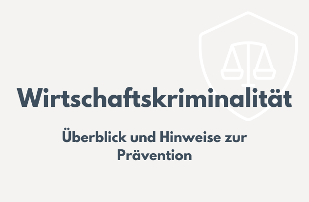 Wirtschaftskriminalität